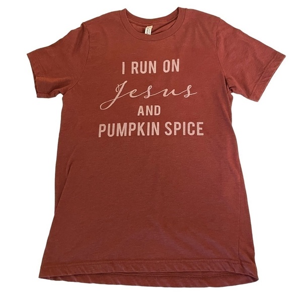 Fall T-Shirt I Run On Jesus And Pumpkin Spice Graphic Burnt Orange Rust Size M - Picture 1 of 5